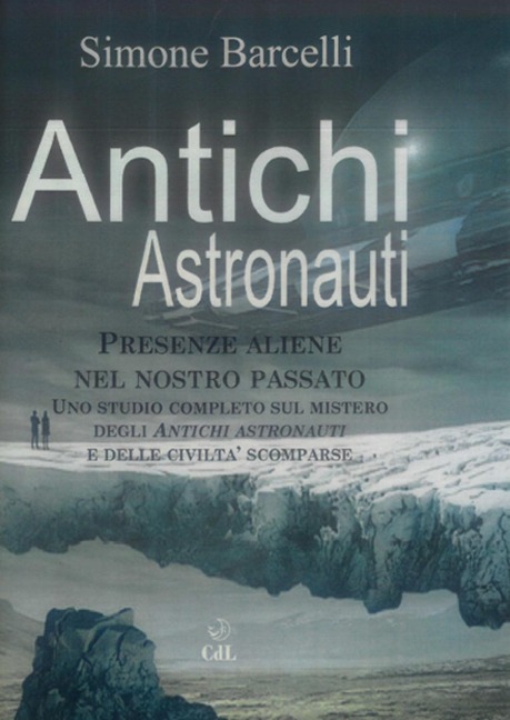 Antichi astronauti - Simone Barcelli