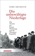Cover-Bild zum Titel 'Die unbewältigte Niederlage' von 'Gerd Krumeich'