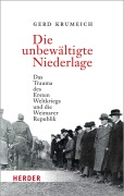 Cover-Bild zum Titel 'Die unbewältigte Niederlage' von 'Gerd Krumeich'