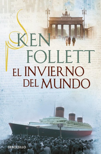 El Invierno del Mundo / Winter of the World - Ken Follett