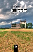 Cover-Bild zum Titel 'Kalteiche' von 'Ulrich Hefner'