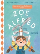 Cover-Bild zum Titel 'Zoe Y Alfred / Zoe and Alfred' von 'Pablo Macã-As, Gaudes'