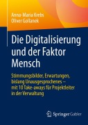 Cover-Bild zum Titel 'Die Digitalisierung und der Faktor Mensch' von 'Oliver Gollanek, Anna-Maria Krebs'