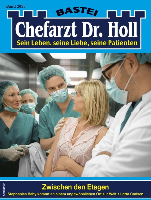 Chefarzt Dr. Holl 2033 - Lotta Carlsen