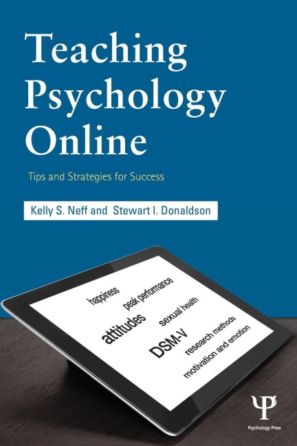 Teaching Psychology Online - Kelly S. Neff, Stewart I. Donaldson