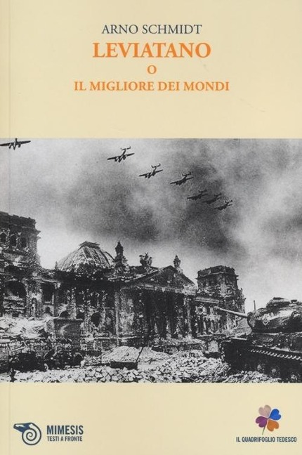 Leviatano o il migliore dei mondi - Arno Schmidt