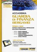 Accademia Guardia di Finanza. Bergamo. Teoria e quiz. Manuale completo per la preparazione alla prova preliminare - 