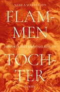 Cover-Bild zum Titel 'Flammentochter' von 'Nasila von Staudt'