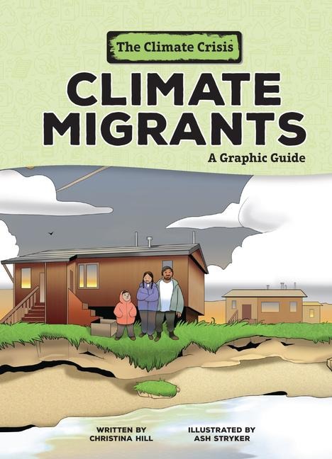 Climate Migrants - Christina Hill