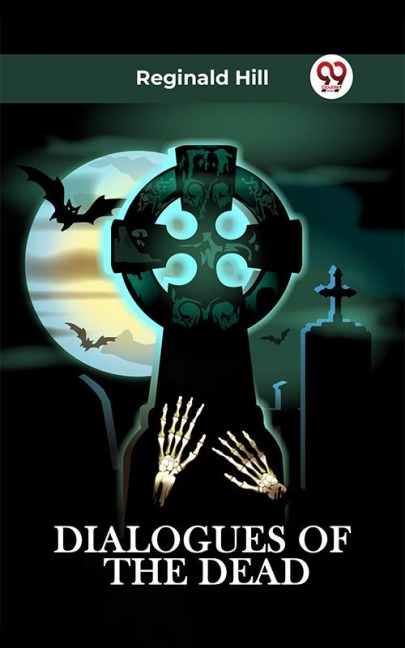 Dialogues Of The Dead - Reginald Hill