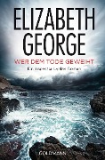 Wer dem Tode geweiht - Elizabeth George