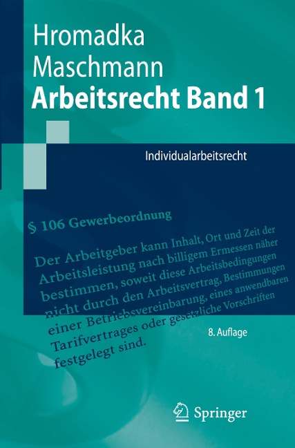 Arbeitsrecht Band 1 - Frank Maschmann, Wolfgang Hromadka
