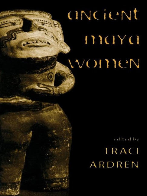 Ancient Maya Women - 