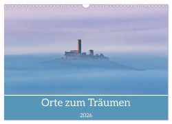 Cover-Bild zum Titel 'Orte zum Träumen (Wandkalender 2026 DIN A3 quer), CALVENDO Monatskalender' von 'Ul-Foto Leinemann'