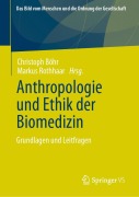Cover-Bild zum Titel 'Anthropologie und Ethik der Biomedizin' von ''