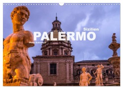 Cover-Bild zum Titel 'Sizilien - Palermo (Wandkalender 2026 DIN A3 quer), CALVENDO Monatskalender' von 'Peter Schickert'