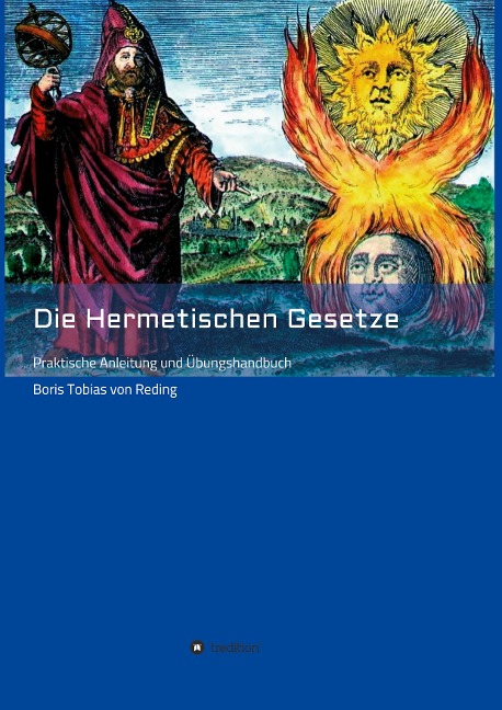 Die Hermetischen Gesetze - Boris Tobias von Reding