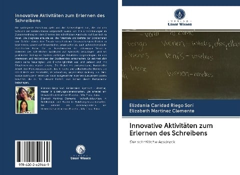 Innovative Aktivitäten zum Erlernen des Schreibens - Elizdania Caridad Riego Sorí, Elizabeth Martínez Clemente