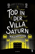 Cover-Bild zum Titel 'Tod in der Villa Saturn' von 'M. R. C. Kasasian'