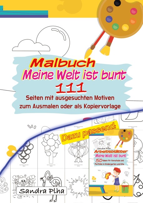 KitaFix Malbuch Meine Welt ist bunt - Sandra Plha