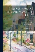 Publications of the Narragansett Club: (First Series) Volume; Volume 3 - Roger Williams