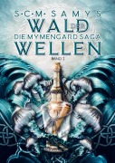 Wald der Wellen - S. C. M. Samys