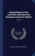 Cover-Bild zum Titel 'Annual Report of the Scientific and Industrial Research Council of Alberta; Volume 3' von ''
