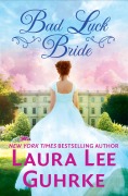 Cover-Bild zum Titel 'Bad Luck Bride' von 'Laura Lee Guhrke'