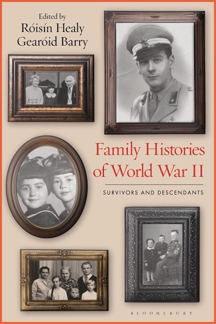 Family Histories of World War II - 