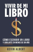 Vivir de mi libro - Kevin Albert