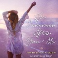 Cover-Bild zum Titel 'The Summer After You and Me' von 'Jennifer Salvato Doktorski'