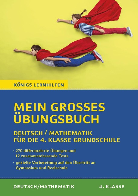 Mein großes Übungsbuch Deutsch & Mathematik für die 4. Klasse Grundschule. - 