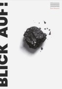 Cover-Bild zum Titel 'Blick auf! Plakate von Uwe Loesch für das Ruhrlandmuseum und das Ruhr Museum 1987 bis 2025' von ''