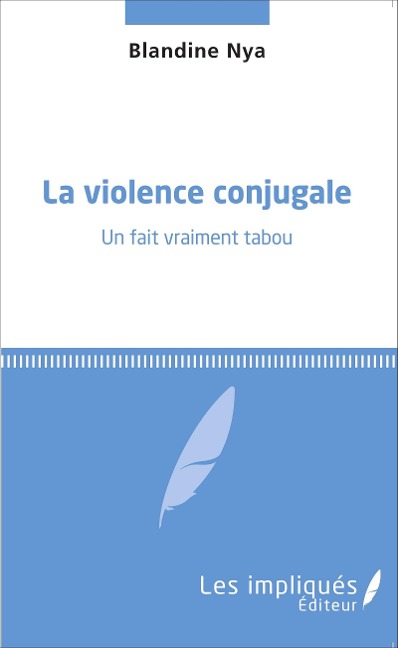 La violence conjugale - Nya