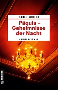 Pâquis - Geheimnisse der Nacht - Carlo Muller