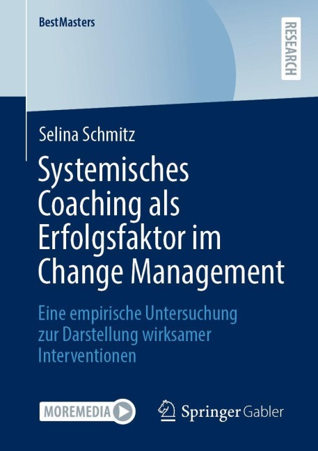 Systemisches Coaching als Erfolgsfaktor im Change Management - Selina Schmitz