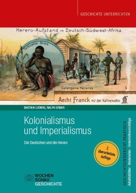 Kolonialismus und Imperialismus - Bastian Ludwig, Ralph Erbar