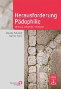 Cover-Bild zum Titel 'Herausforderung Pädophilie' von 'Claudia Schmidt, Gernot Hahn'