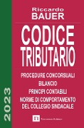 Cover-Bild zum Titel 'Codice tributario. Procedure concorsuali. Principi contabili' von 'Riccardo Bauer'