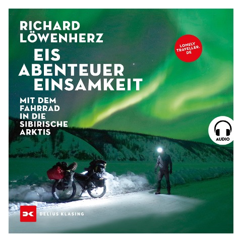 Eis. Abenteuer. Einsamkeit. - Richard Löwenherz
