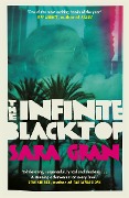 Cover-Bild zum Titel 'The Infinite Blacktop' von 'Sara Gran'