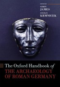 Cover-Bild zum Titel 'The Oxford Handbook of the Archaeology of Roman Germany' von ''
