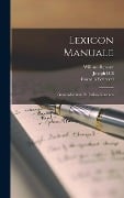 Lexicon Manuale - John Entick, Cornelis Schrevel, Joseph Hill