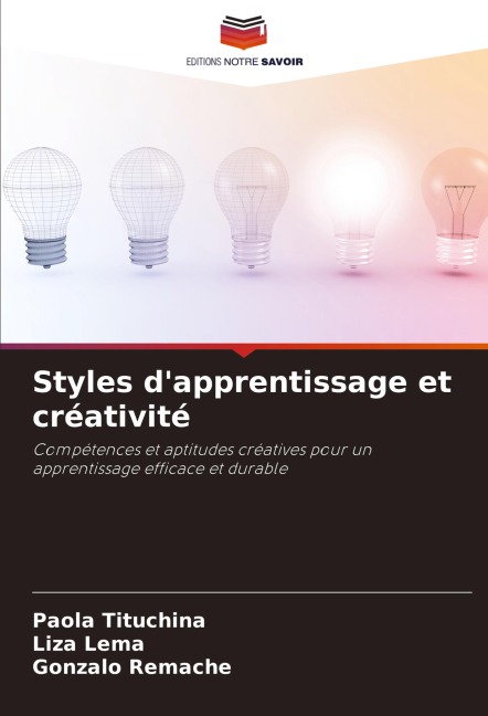 Styles d'apprentissage et créativité - Paola Tituchina, Liza Lema, Gonzalo Remache
