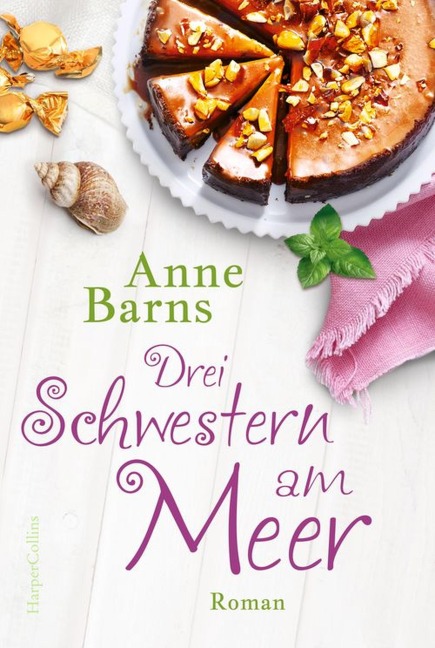 Drei Schwestern am Meer (Neuauflage) - Anne Barns