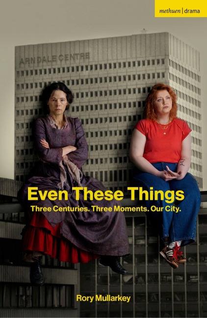 Even These Things - Rory Mullarkey
