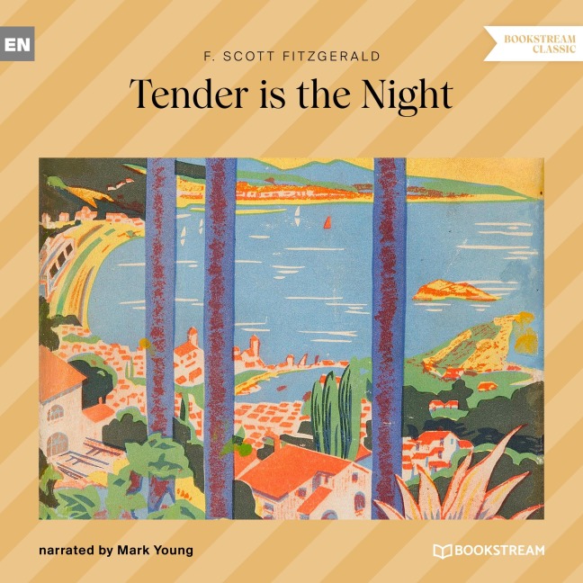 Tender is the Night - F. Scott Fitzgerald