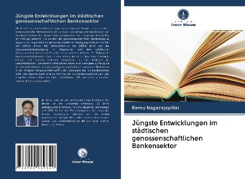 Jüngste Entwicklungen im städtischen genossenschaftlichen Bankensektor - Ramu Nagarajapillai