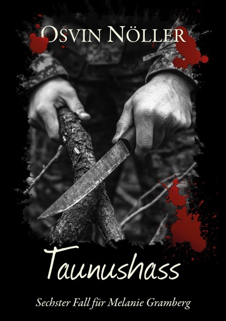 Taunushass - Osvin Nöller