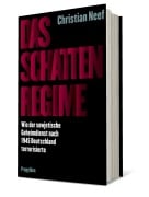 Cover-Bild zum Titel 'Das Schattenregime' von 'Christian Neef'